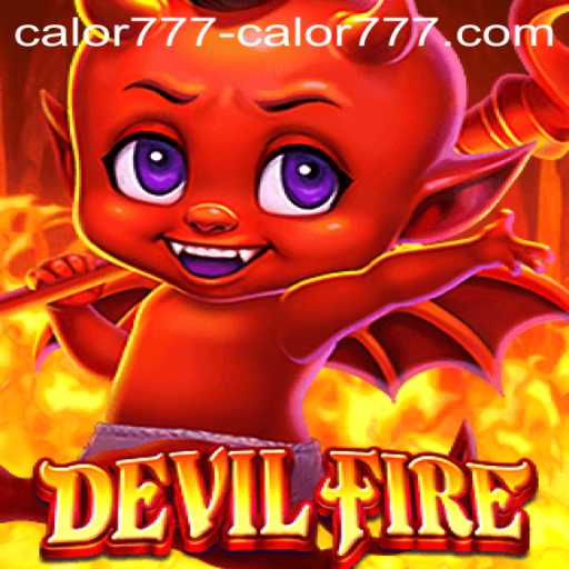 An In-Depth Look into DevilFire: The Thrilling World of Calor777 PH Login